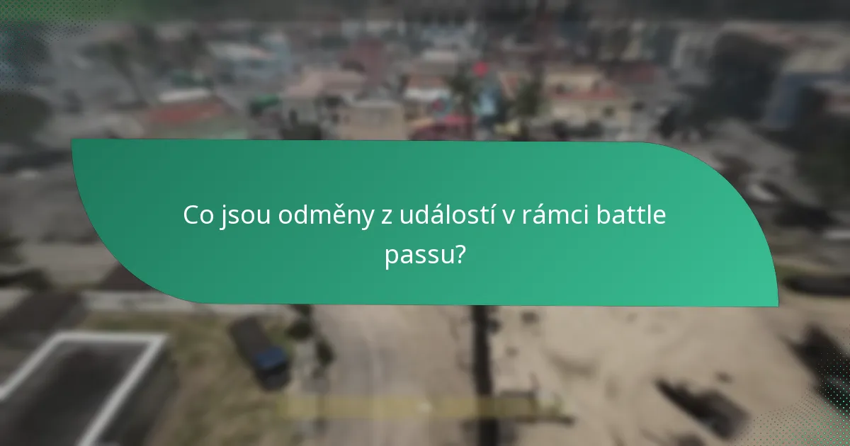 Které události jsou spojeny s odměnami z battle passu?