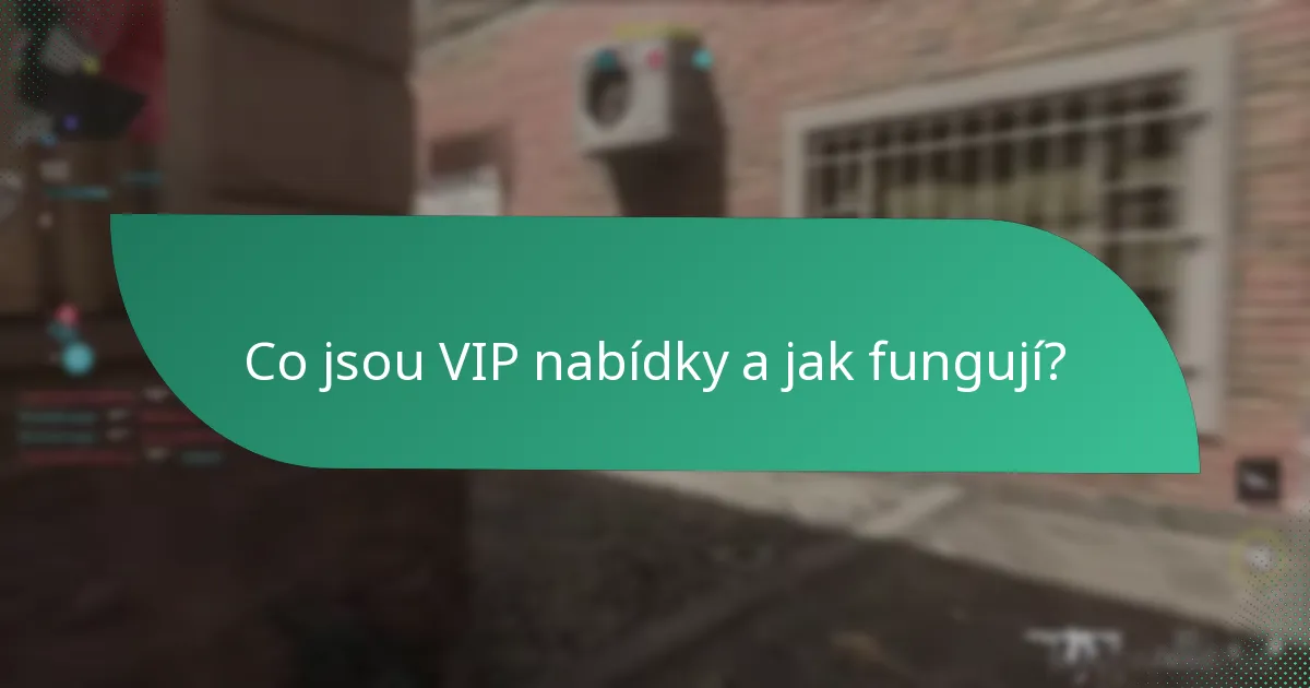 Jaké jsou výhody speciálních přístupových nabídek?