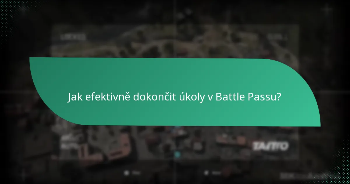 Co jsou testy dovedností v úkolech Battle Passu?