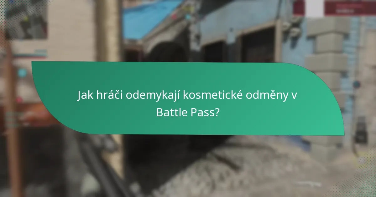 Jak hráči odemykají kosmetické odměny v Battle Pass?