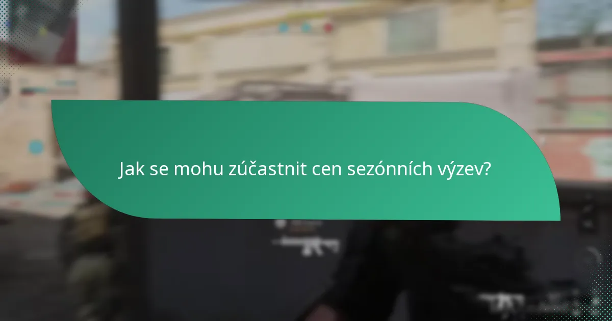 Jaké ceny jsou obvykle nabízeny v cenách sezónních výzev?