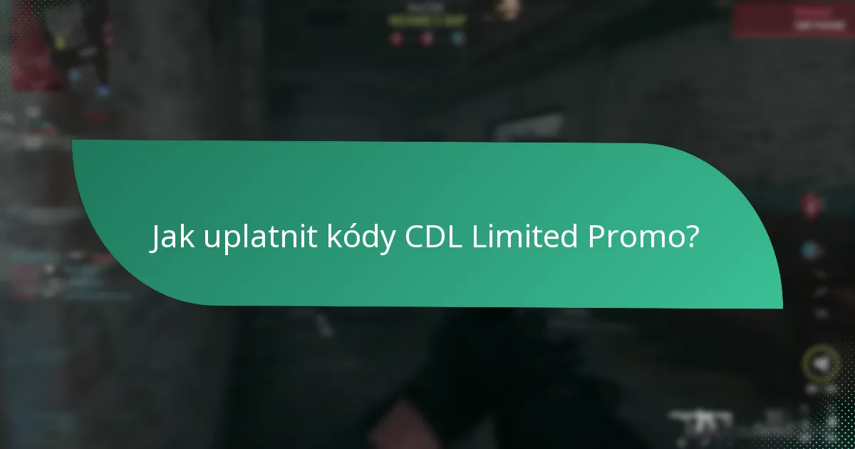 Jaká jsou data expirace pro kódy CDL Limited Promo?