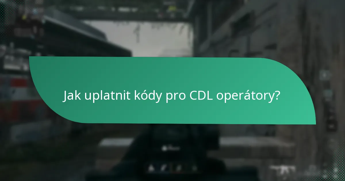 Jaké exkluzivní skiny lze získat pomocí kódů pro CDL?
