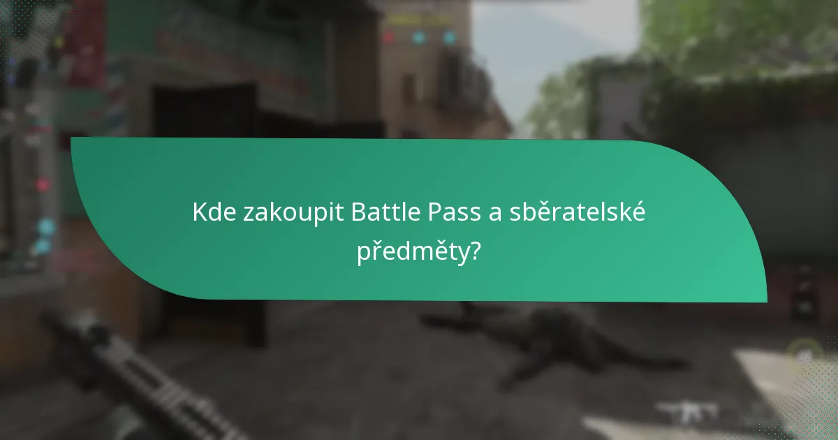 Kde zakoupit Battle Pass a sběratelské předměty?